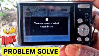 the memory card is locked check the tab problem solve || sony camera memory card locked