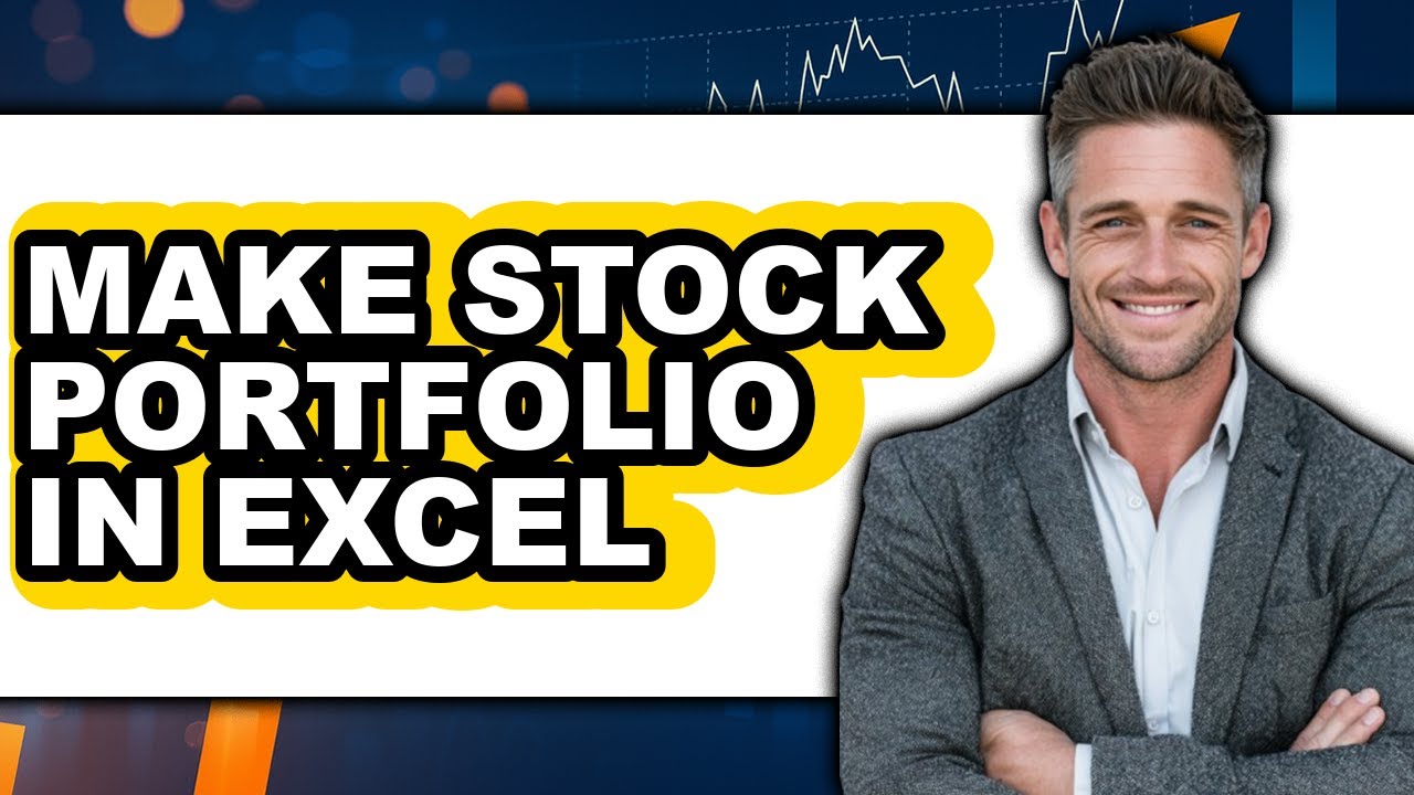 How to Make a Stock Portfolio in Excel - Easy Guide - YouTube