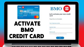 How To Activate Bmo Credit Card Online 2023 Bmo Credit Card Activation Guide