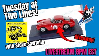 Tuesday at Two Lines Livestream Slot Car Giveaway!