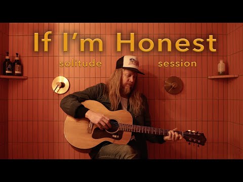 Stu Larsen - If I'm Honest (Solitude Session)