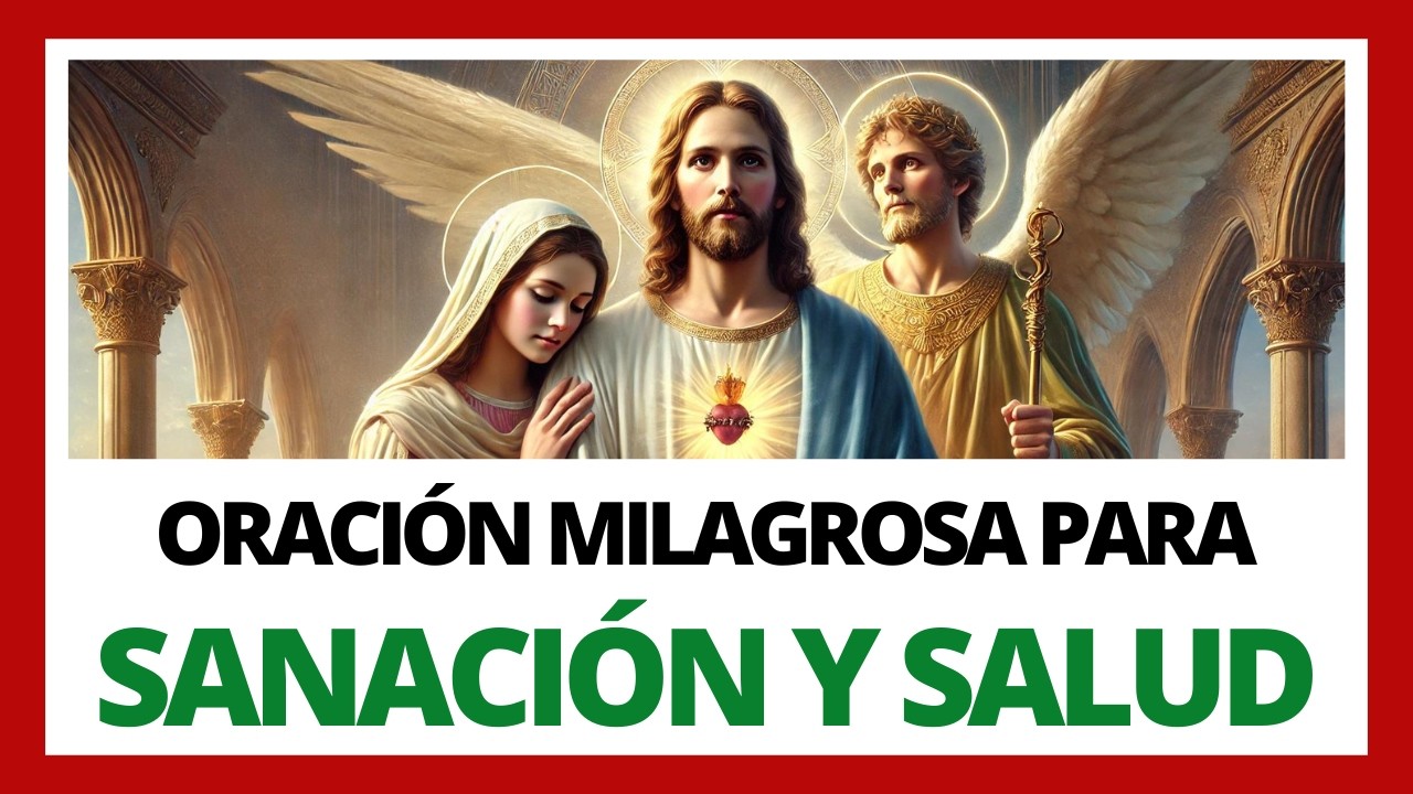 🙏 Oración MILAGROSA para la SANACIÓN y SALUD (Confía en el PODER de ...