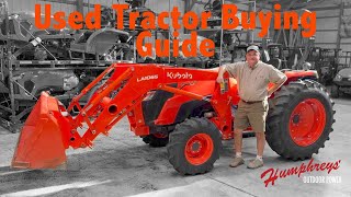 What to Look for When Purchasing a Used Kubota (or Any Other Used Tractor)