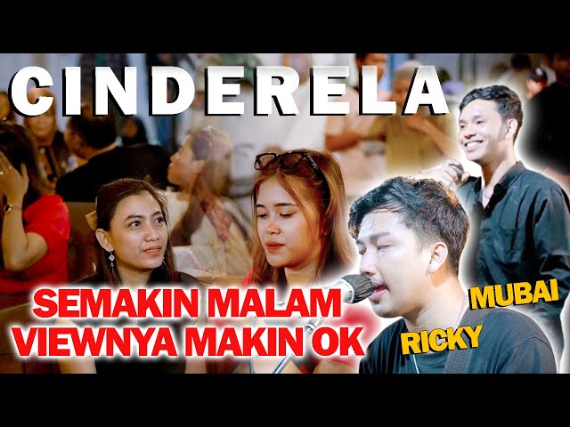 CINDERELA (RADJA) - RICKY FT MUBAI  | LIVE NGAMEN BY RICKY class=