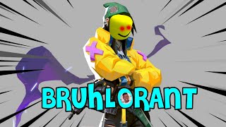BRUHLORANT