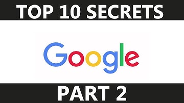Google Fun Secrets Part 2