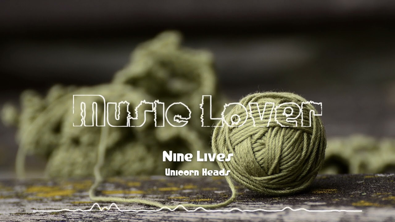🎵 Nine Lives - Unicorn Heads 🎧 No Copyright Music 🎶 YouTube Audio Library