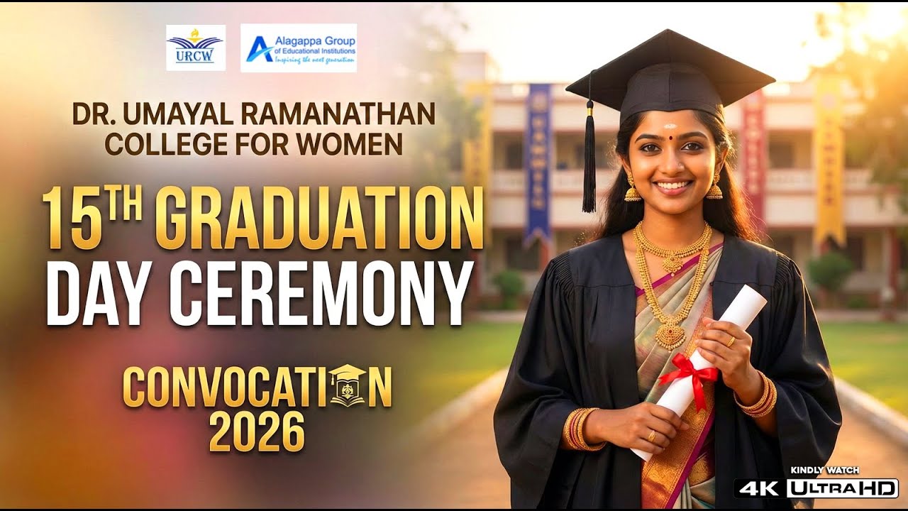 Dr. Umayal Ramanathan College for Women | 15th Graduation Day ...