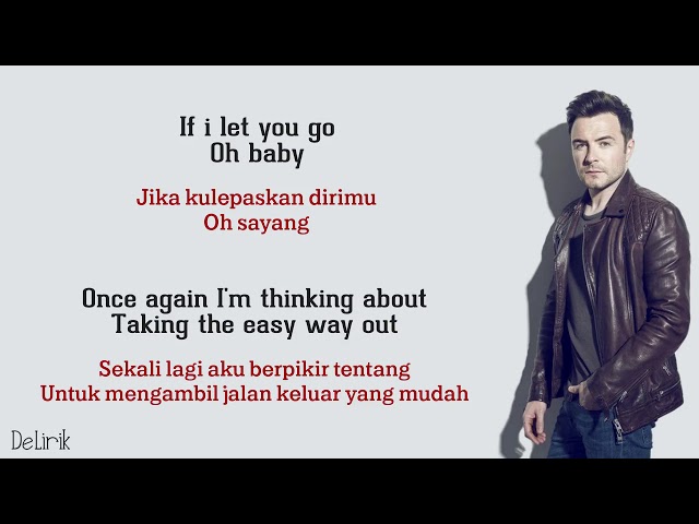 If I Let You Go - Westlife (Lirik video dan terjemahan) class=