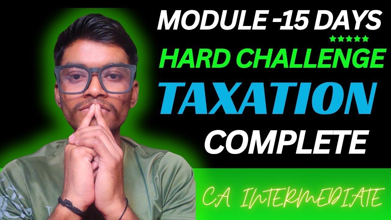 CA Intermediate (15 days challenge) || Complete Module 15 days ...