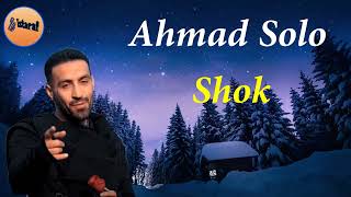 Ahmad Solo - Shok Resimi