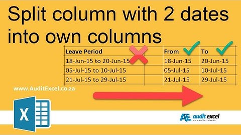 Excel 2 dates in one cell? Extract dates to their own cells