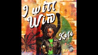 Kelé - I Will Win (Official Audio)
