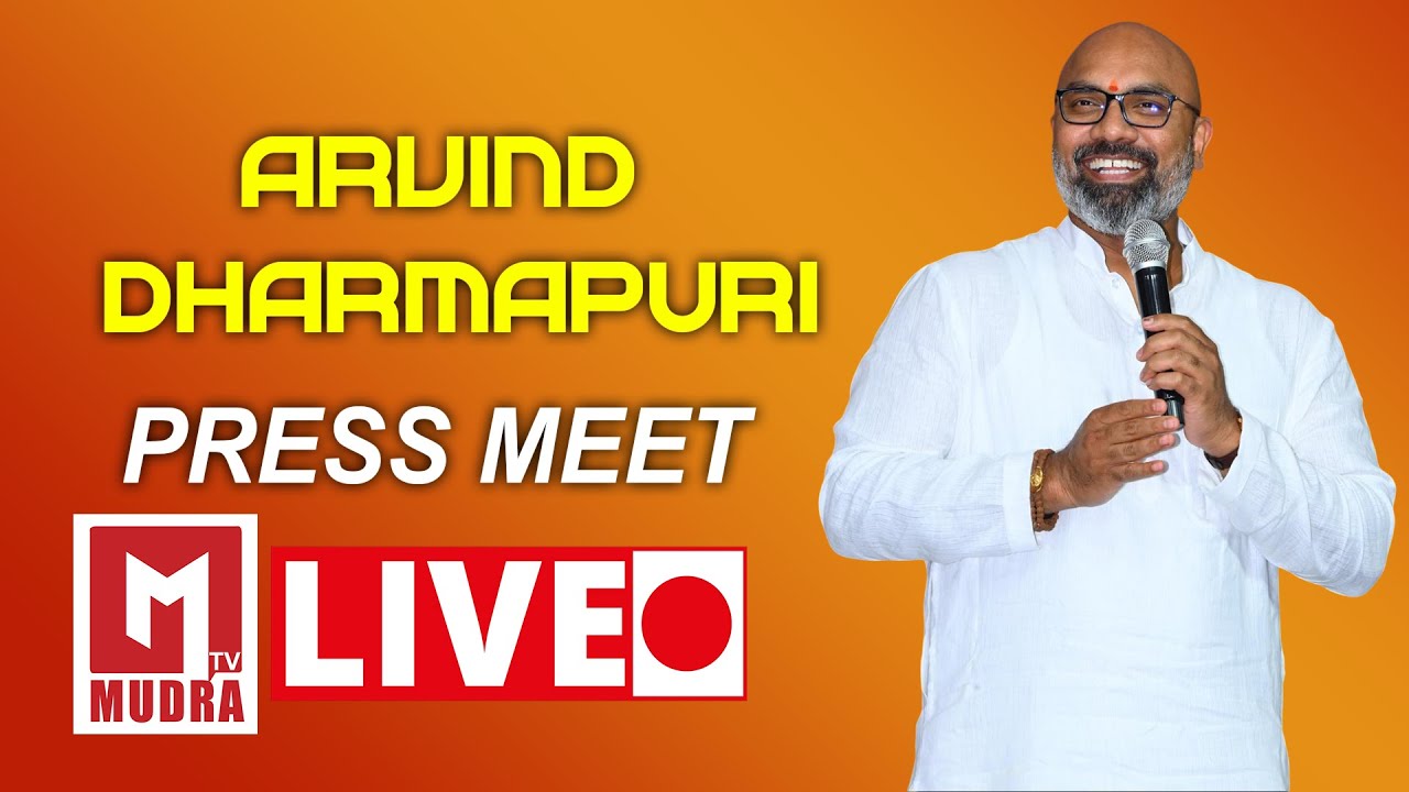 🔴LIVE | MP Arvind Dharmapuri Addresses the Media at BJP State Office ...