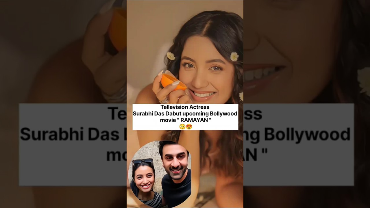 Tellevision Actress Surabhi das Dabut Upcoming Bollywood Movie " Ramayan"😳😍