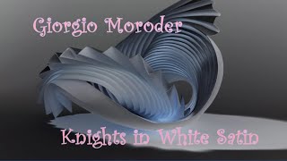 Giorgio Moroder - Knights in White Satin