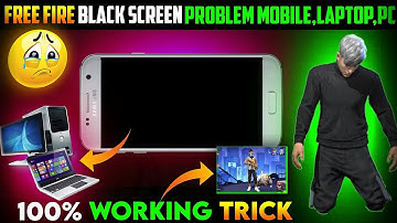 How To Solve Black Screen Problem In Free Fire | Black Screen Problem In Free Fire | Free Fire Max B