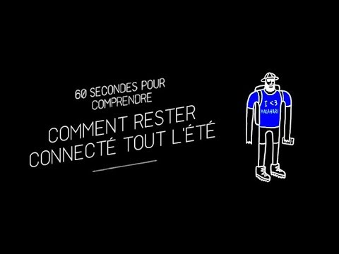 Comment rester connecté tout l'été ?