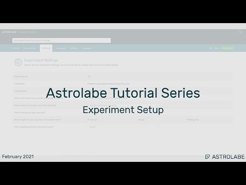 Astrolabe Tutorial: Experiment Settings
