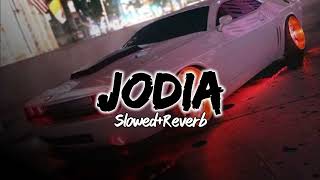 The Perfect Slowed & Reverb-ed Lo-Fi Sound from Jodia, Featuring Inderpal Moga & Chani Nattan!