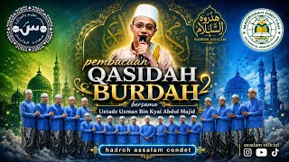 QOSIDAH BURDAH TERINDAH || Shalawat yang Menenangkan Hati dan Jiwa