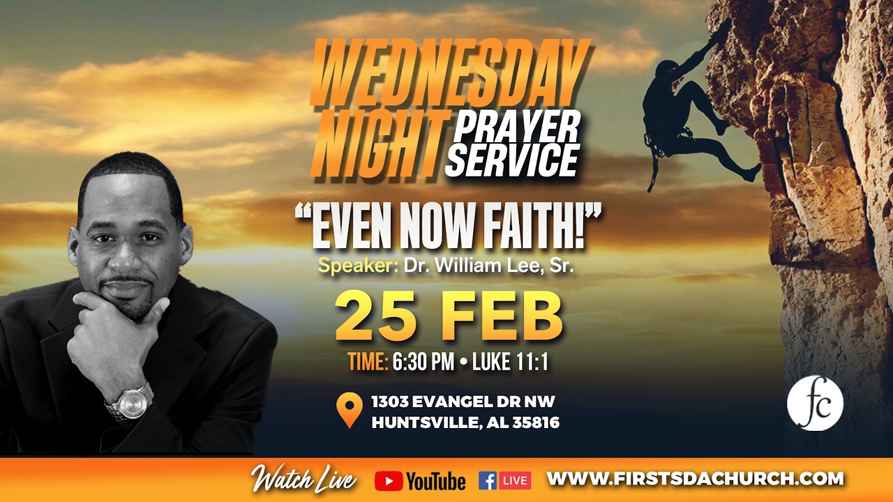 Wednesday Night Prayer Meeting 2/25/2026 - 