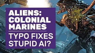 Does A Typo Correction Fix The AI In Aliens: Colonial Marines? | Gameplay Comparison