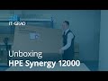 Распаковка HPE Synergy 12000