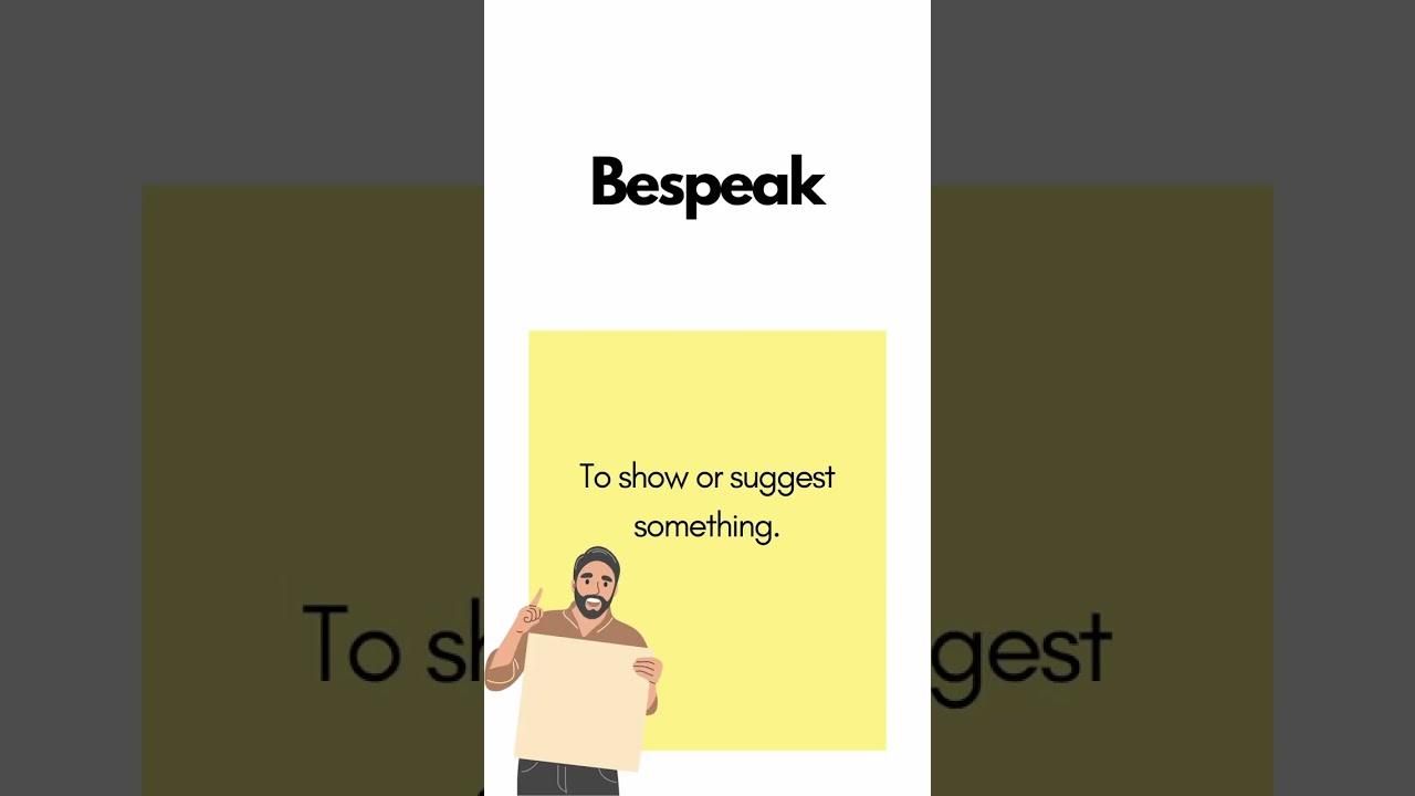 Bespeak definition 