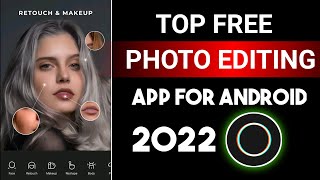 Professional Photo Editor For Android | Best Photo Editing App For Mobile 2022 | Photo Editor App screenshot 2