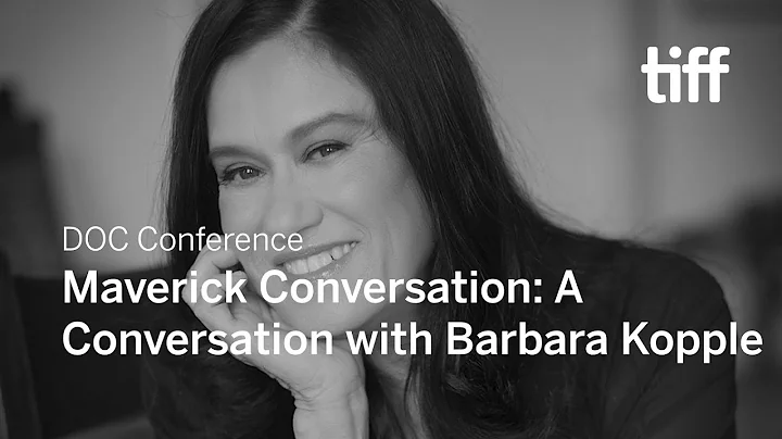 Maverick Conversation: A Conversation with Barbara Kopple | Doc Conference