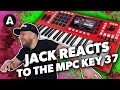 Jack reacts to the akai mpc key 37