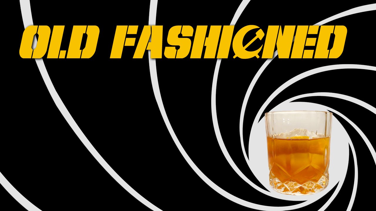 Old Fashioned - How to Make the Classic Whiskey Cocktail like James Bond (Cocktails & Pussy Galore)