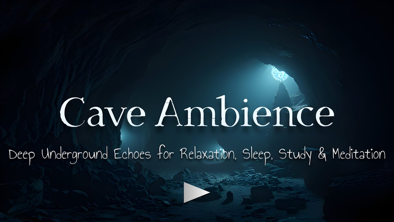 Cave Ambience | 4 Hours Deep Underground Echoes for Relaxation, Study & Meditation | Darkness Quest