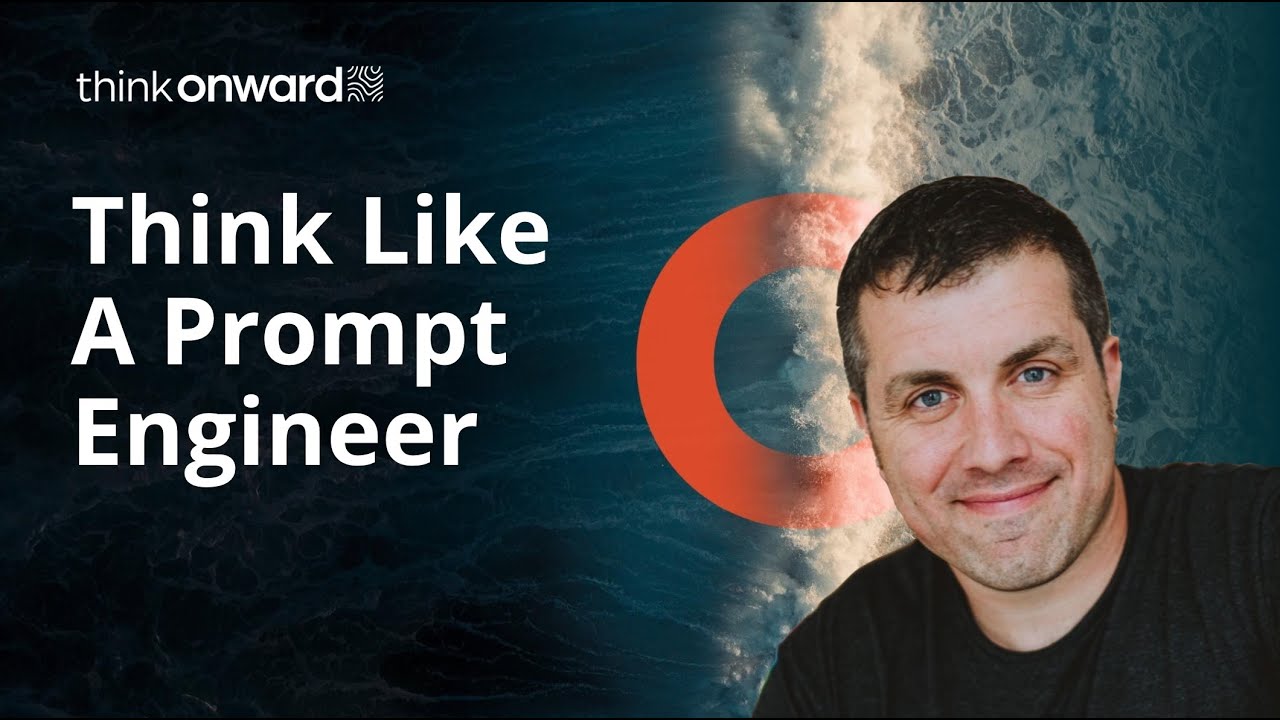 Think Like A Prompt Engineer - YouTube