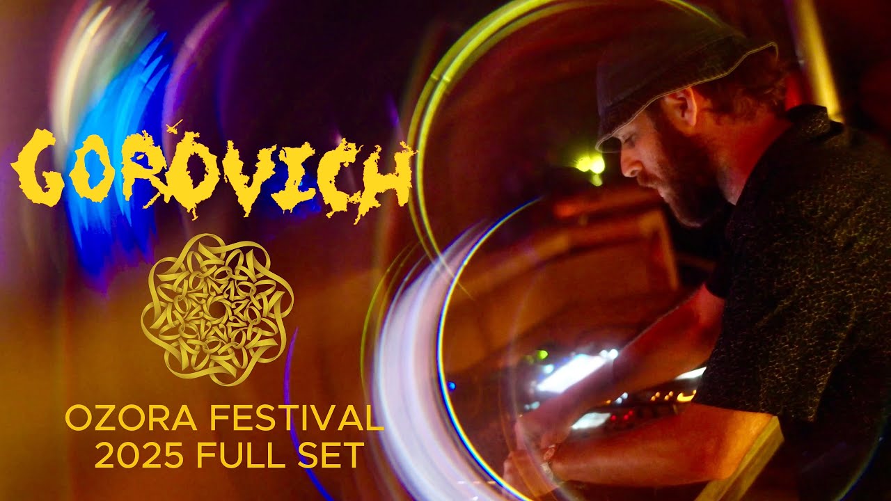 GOROVICH - OZORA FESTIVAL 2025 (Full Set Movie)