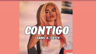 KAROL G, Tiësto  CONTIGO (Official Audio)