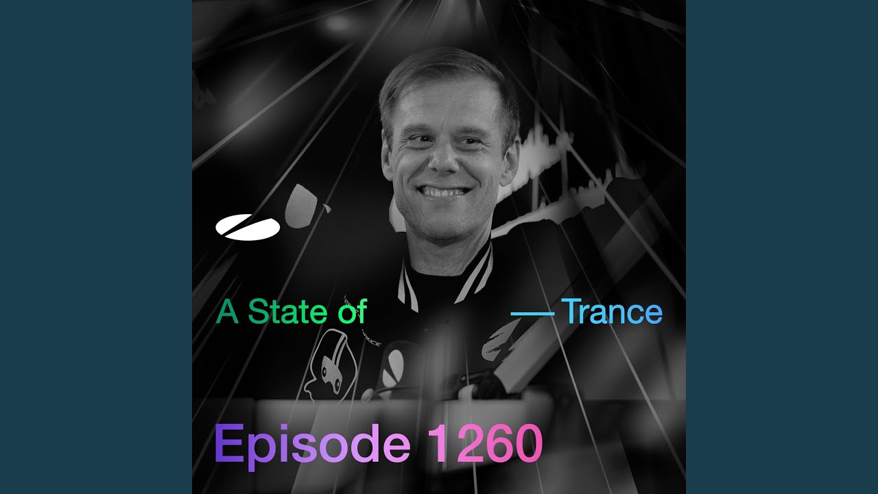 A State of Trance (ASOT 1260) (Intro)