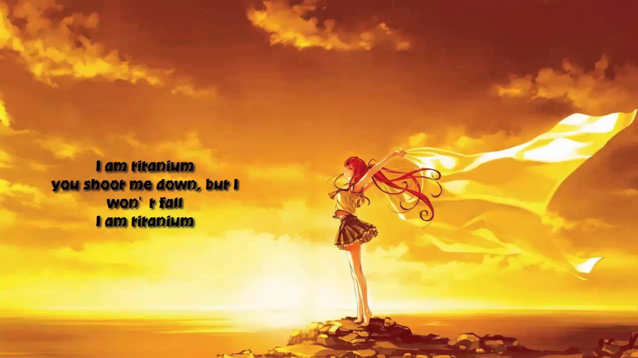 Nightcore - Titanium [David Guetta ft Sia]
