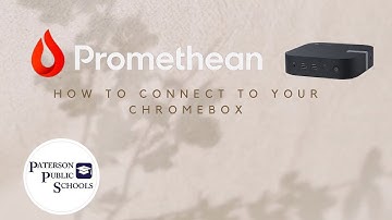 How to connect your Chromebox to the Promethean Board