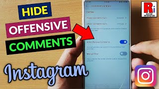 How To Hide Offensive Comments Automatically In Instagram