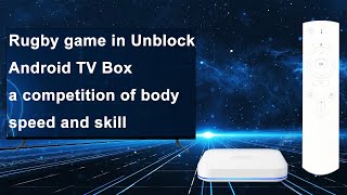 Rugby Game in Unblock Android TV Box - A Competition of Body, Speed, and Skill