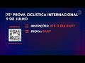 Vem aí a prova 9 de julho de ciclismo