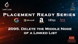 Delete the Middle Node of a Linked List || Leetcode - 209 || Java || #DLC