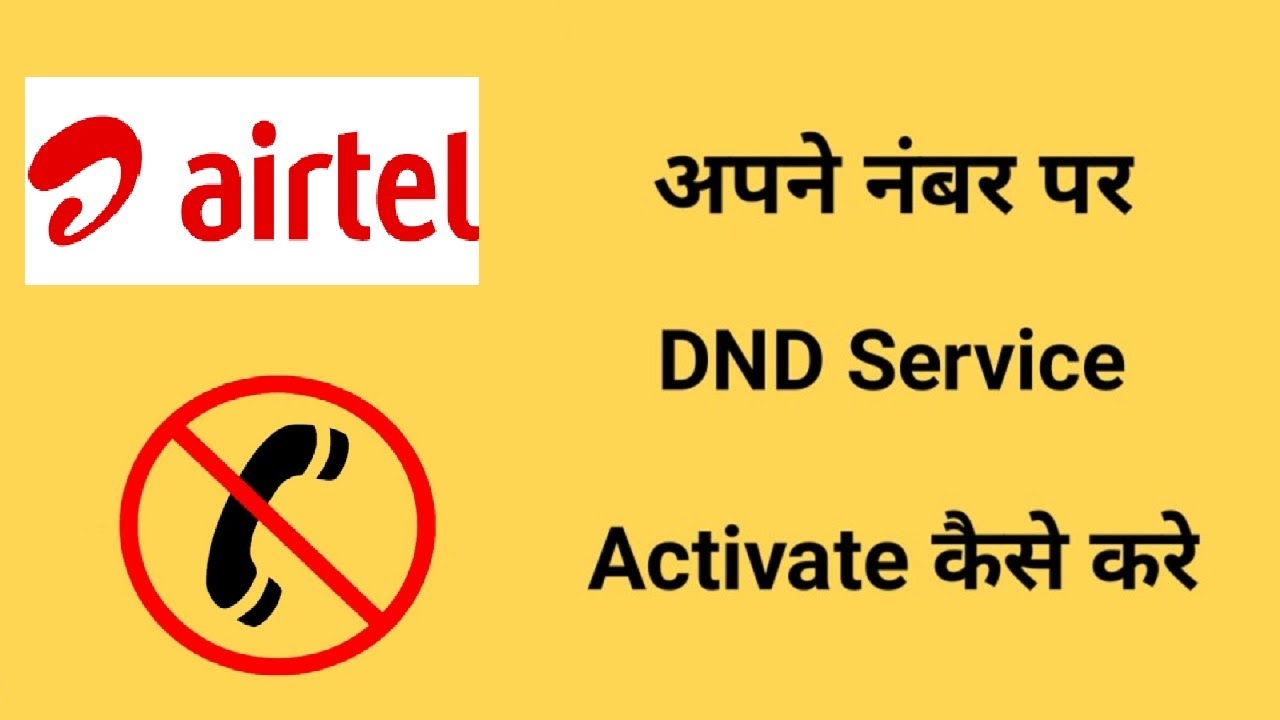 How To Activate DND On Airtel 2021 Airtel Me DND Kaise Activate Kare