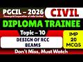 Design of RCC Beams MCQs | PGCIL Diploma Trainee Civil 2026 | Powergrid Civil MCQS PDF Notes 2026
