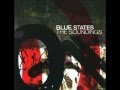 Blue States - Sad Song