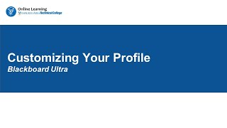 Customizing Your Profile in Blackboard Ultra - Adding an Avatar, Pronouns, and Name Pronunciation
