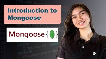 Mongoose Tutorial 01: Introduction to Mongoose