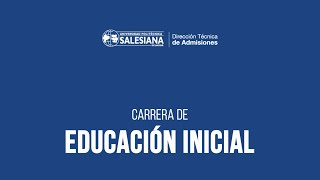 EDUCACIÓN INICIAL - SEDE CUENCA